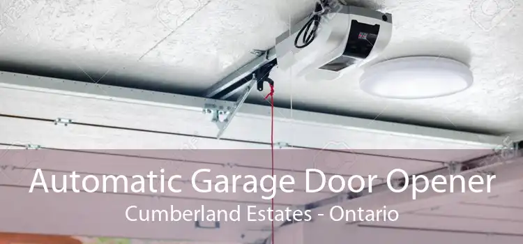 Automatic Garage Door Opener Cumberland Estates - Ontario
