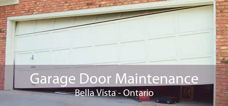 Garage Door Maintenance Bella Vista - Ontario