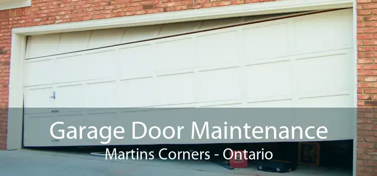 Garage Door Maintenance Martins Corners - Ontario
