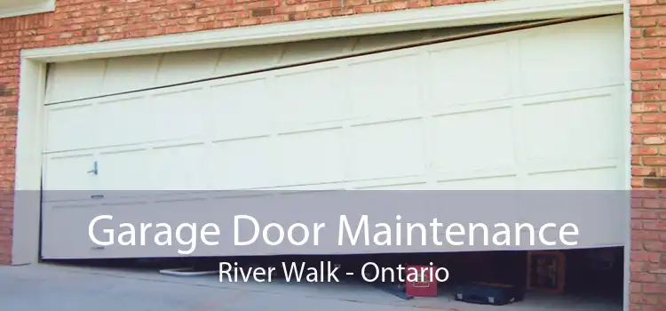 Garage Door Maintenance River Walk - Ontario