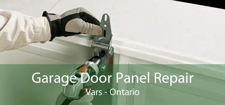 Garage Door Panel Repair Vars - Ontario