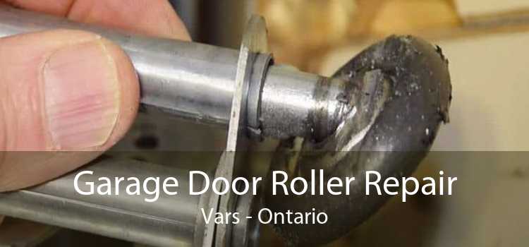Garage Door Roller Repair Vars - Ontario