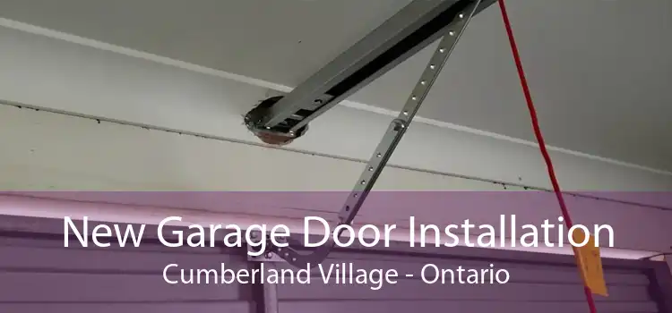 New Garage Door Installation Cumberland Village - Ontario