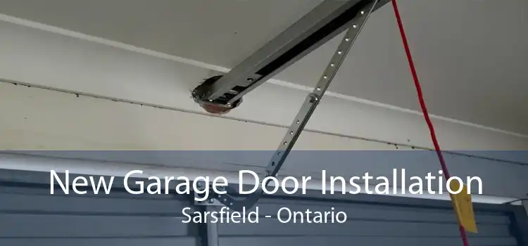 New Garage Door Installation Sarsfield - Ontario