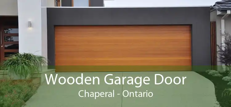 Wooden Garage Door Chaperal - Ontario