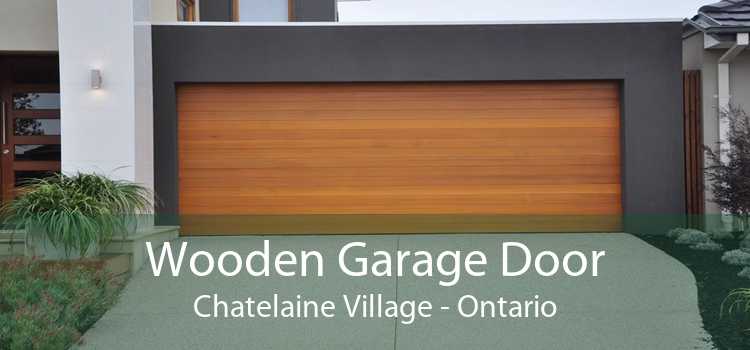 Wooden Garage Door Chatelaine Village - Ontario
